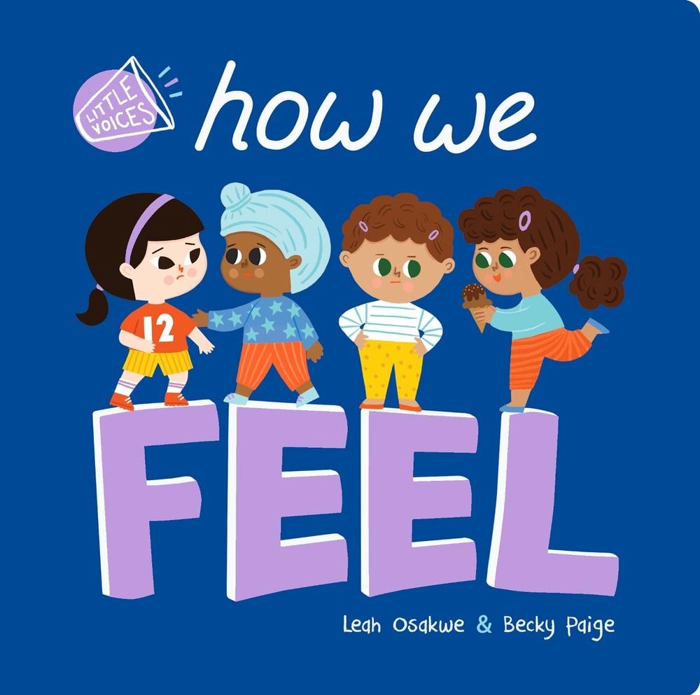 Little Voices: How We Feel by Leah Osakwe - ISBN: 9781838915629