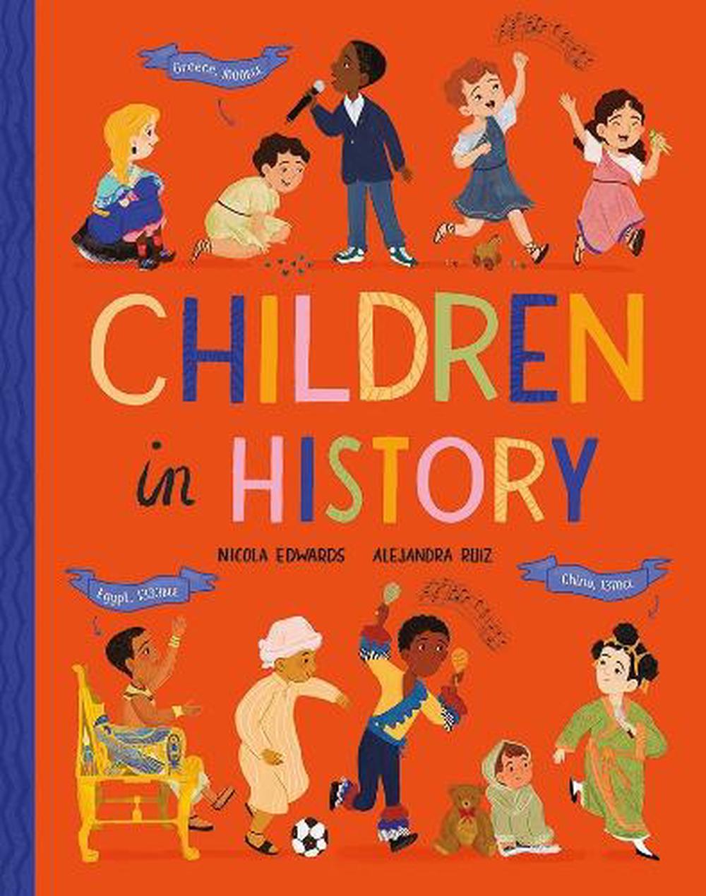 Children in History by Nicola Edwards - ISBN: 9781838916367