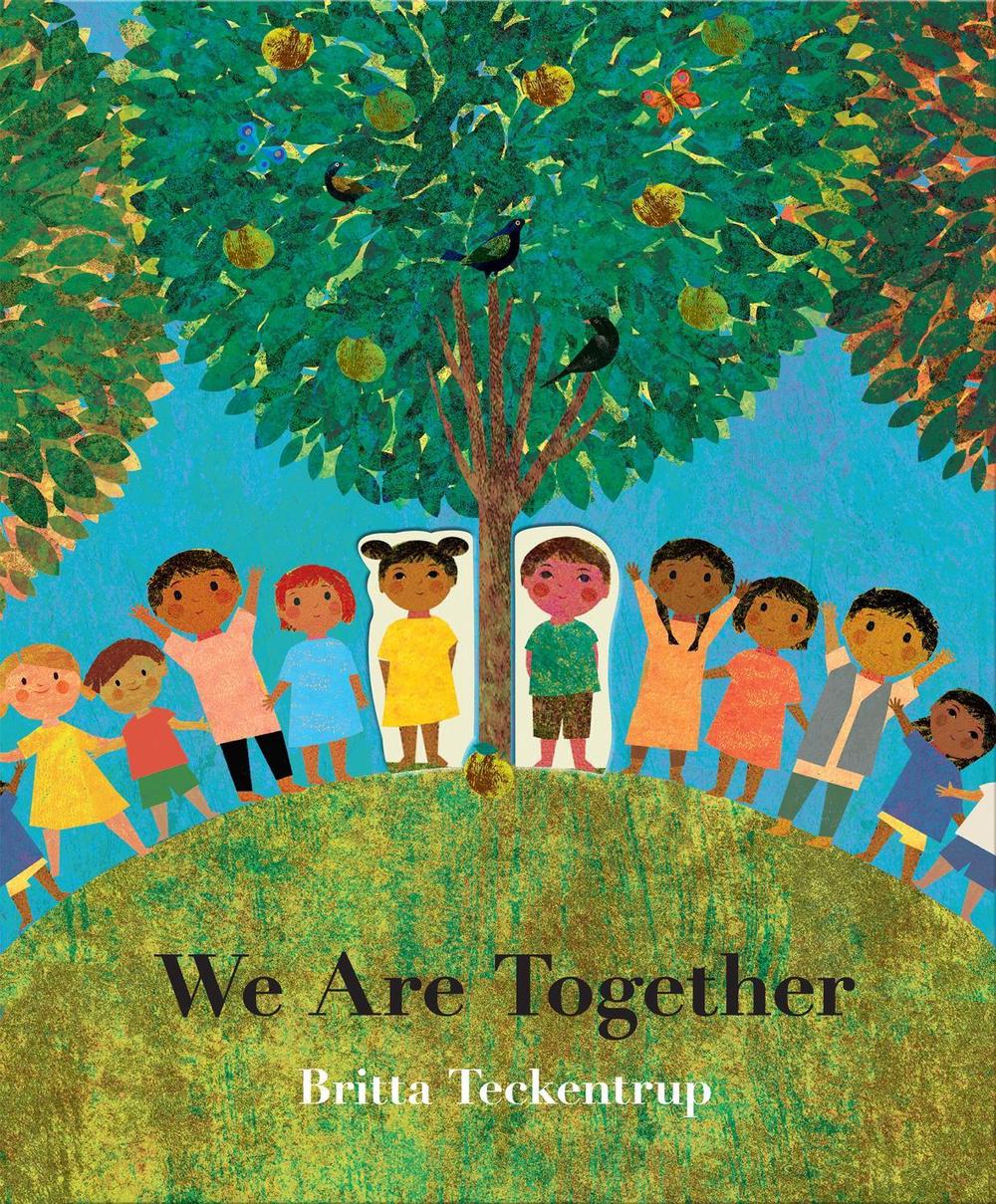 We Are Together by Britta Teckentrup - ISBN: 9781838916503