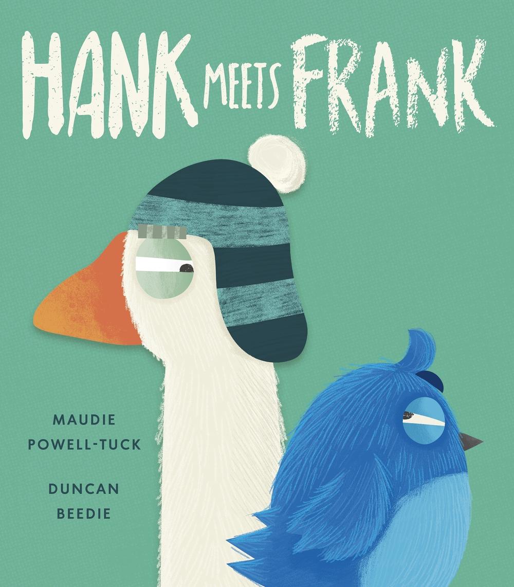 Hank Meets Frank by Maudie Powell-Tuck - ISBN: 9781838918552