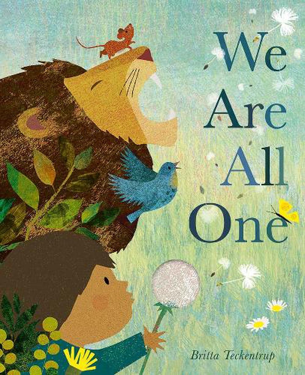 We Are All One by Britta Teckentrup - ISBN: 9781838919184