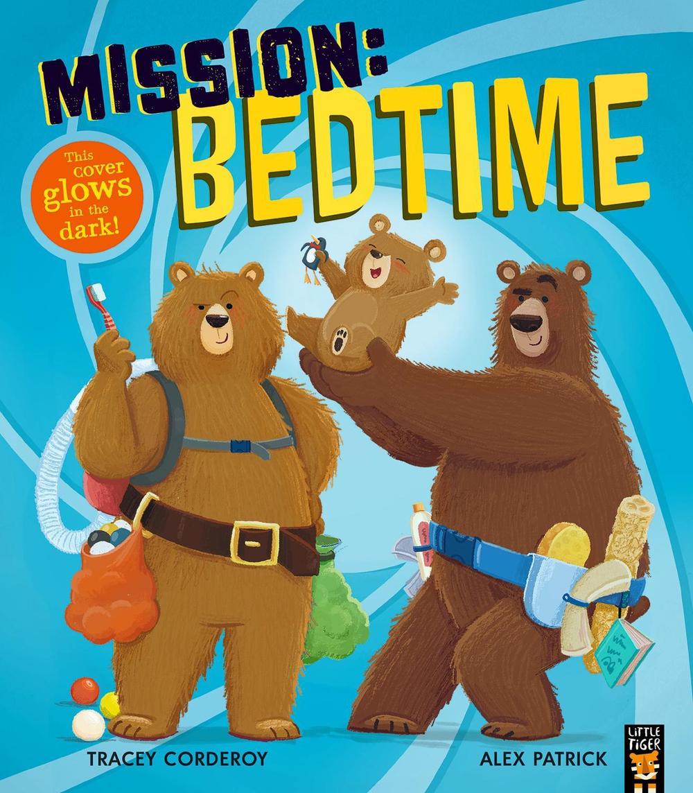 Mission: Bedtime by Tracey Corderoy - ISBN: 9781838919894