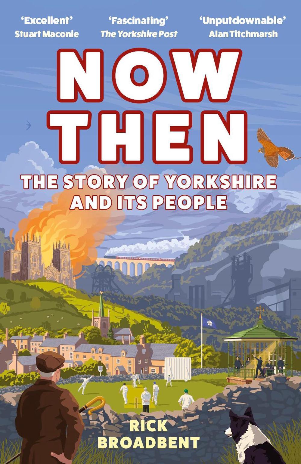 Now Then by Rick Broadbent - ISBN: 9781838957384