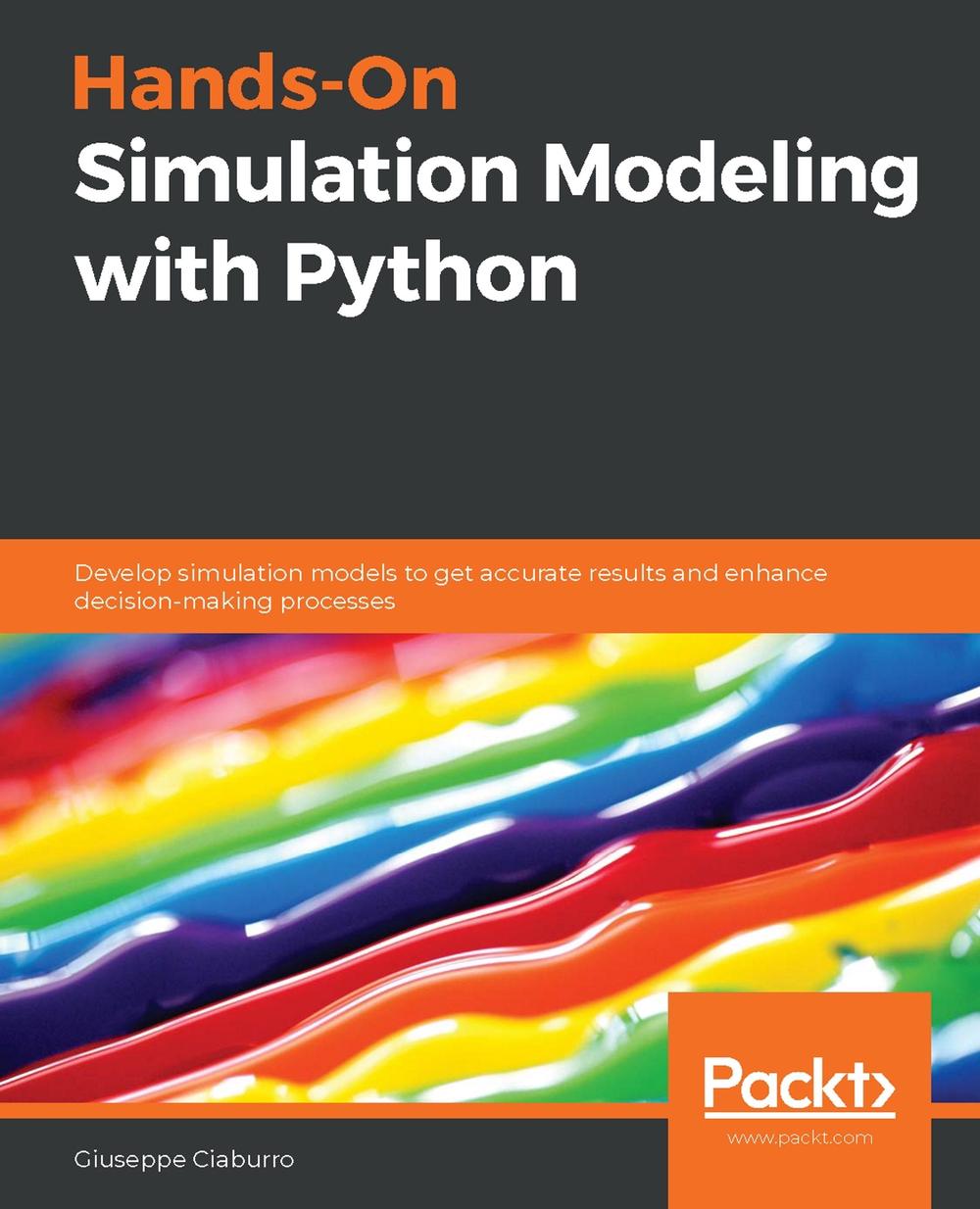 Hands-On Simulation Modeling with Python, 9781838985097