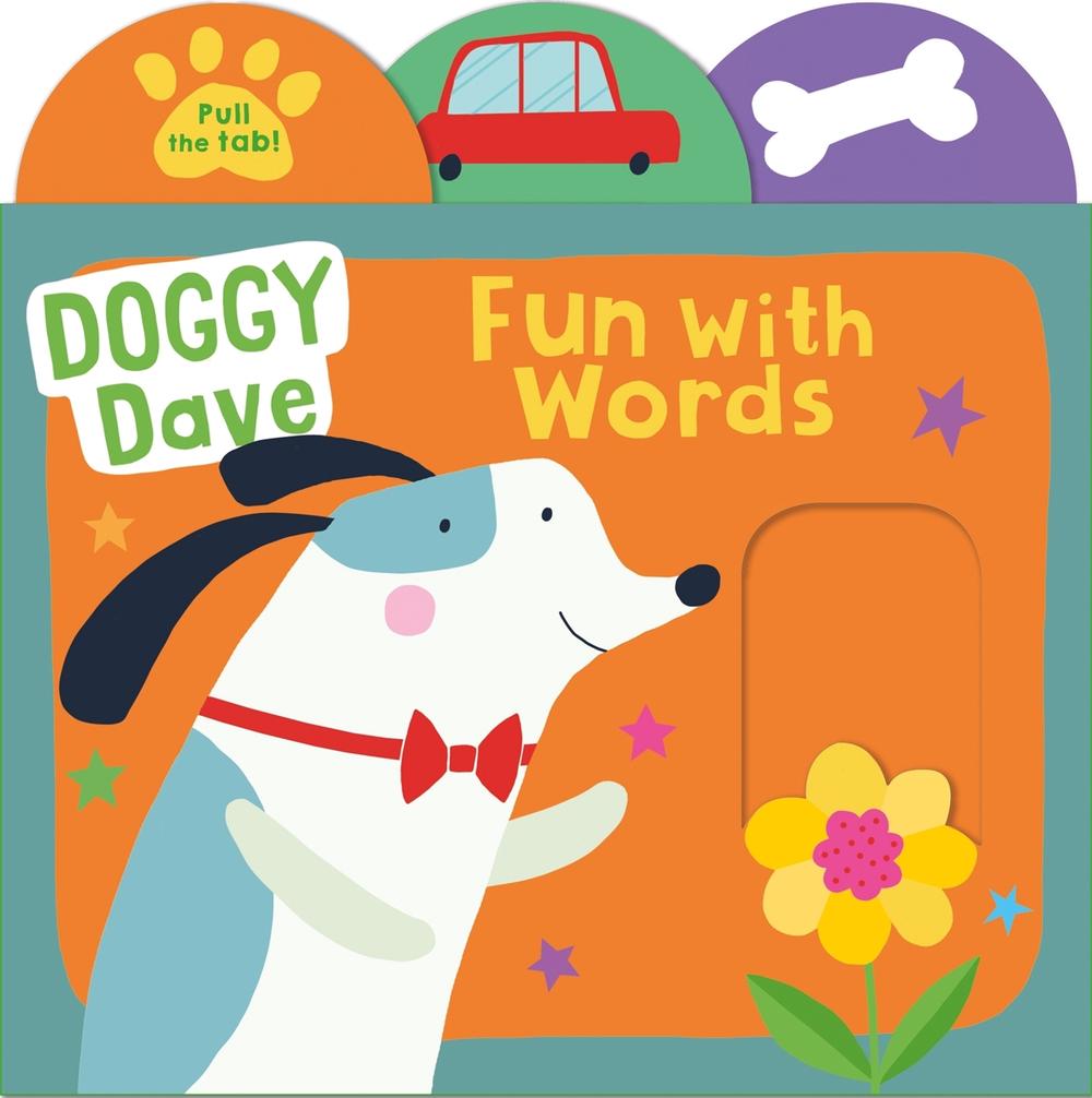 Doggy Dave Fun With Words by Roger Priddy - ISBN: 9781838991081
