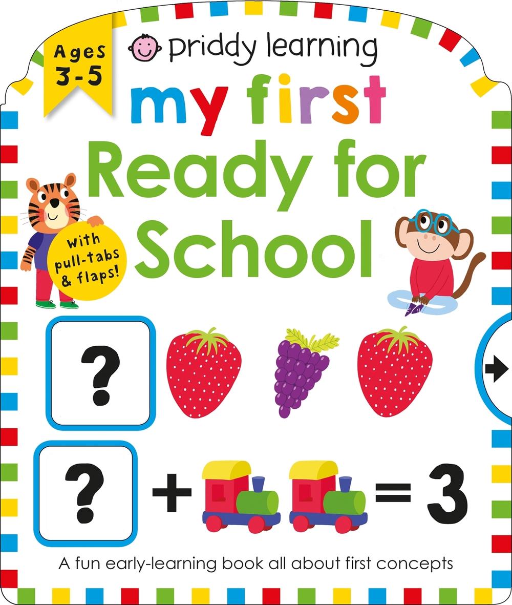 Priddy Learning: Ready For School by Priddy Books - ISBN: 9781838991258