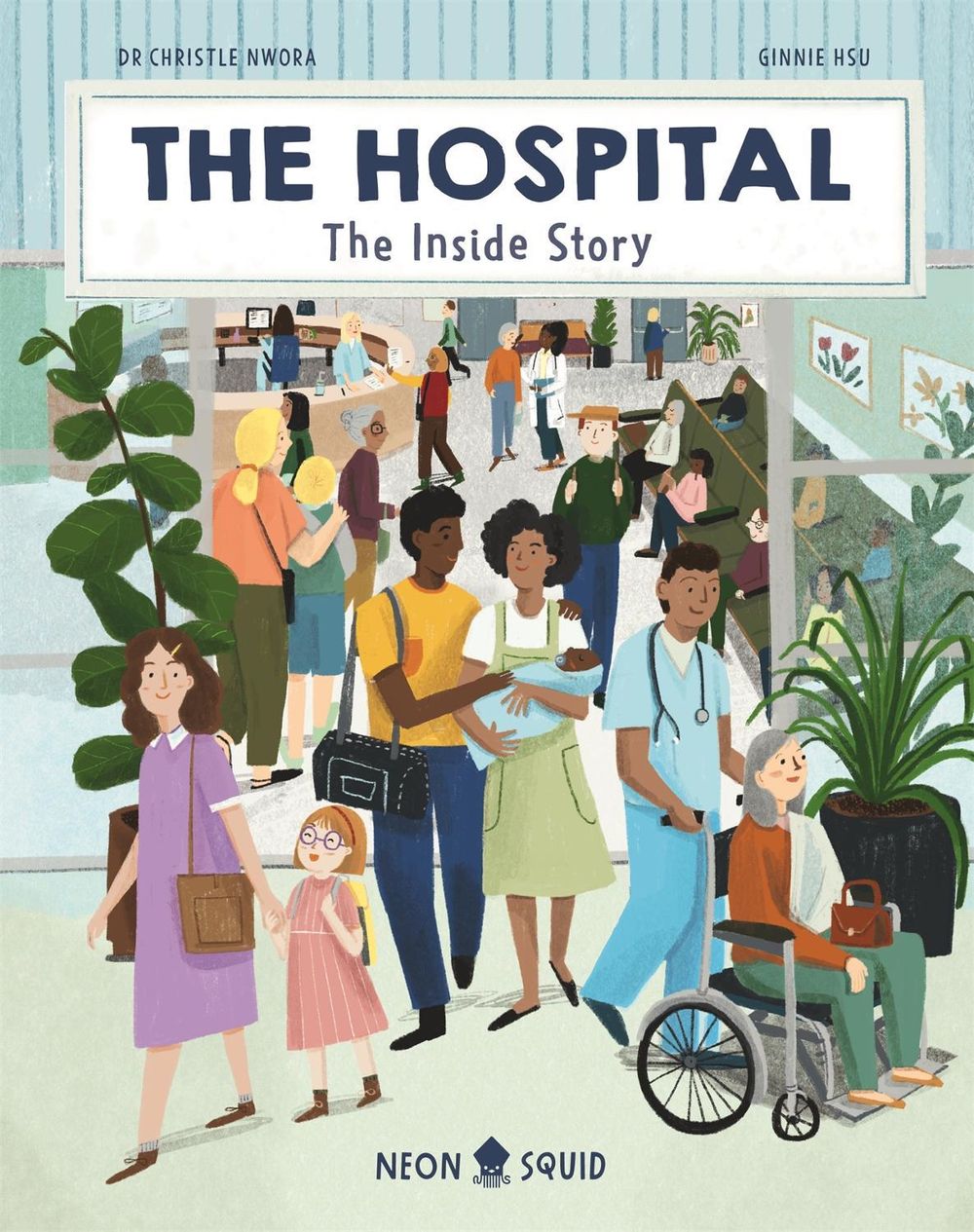 The Hospital by Dr. Christle Nwora - ISBN: 9781838991524