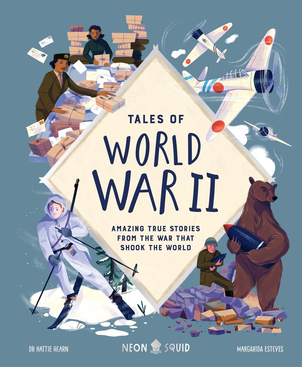 Tales of World War II by Hattie Hearn - ISBN: 9781838992859