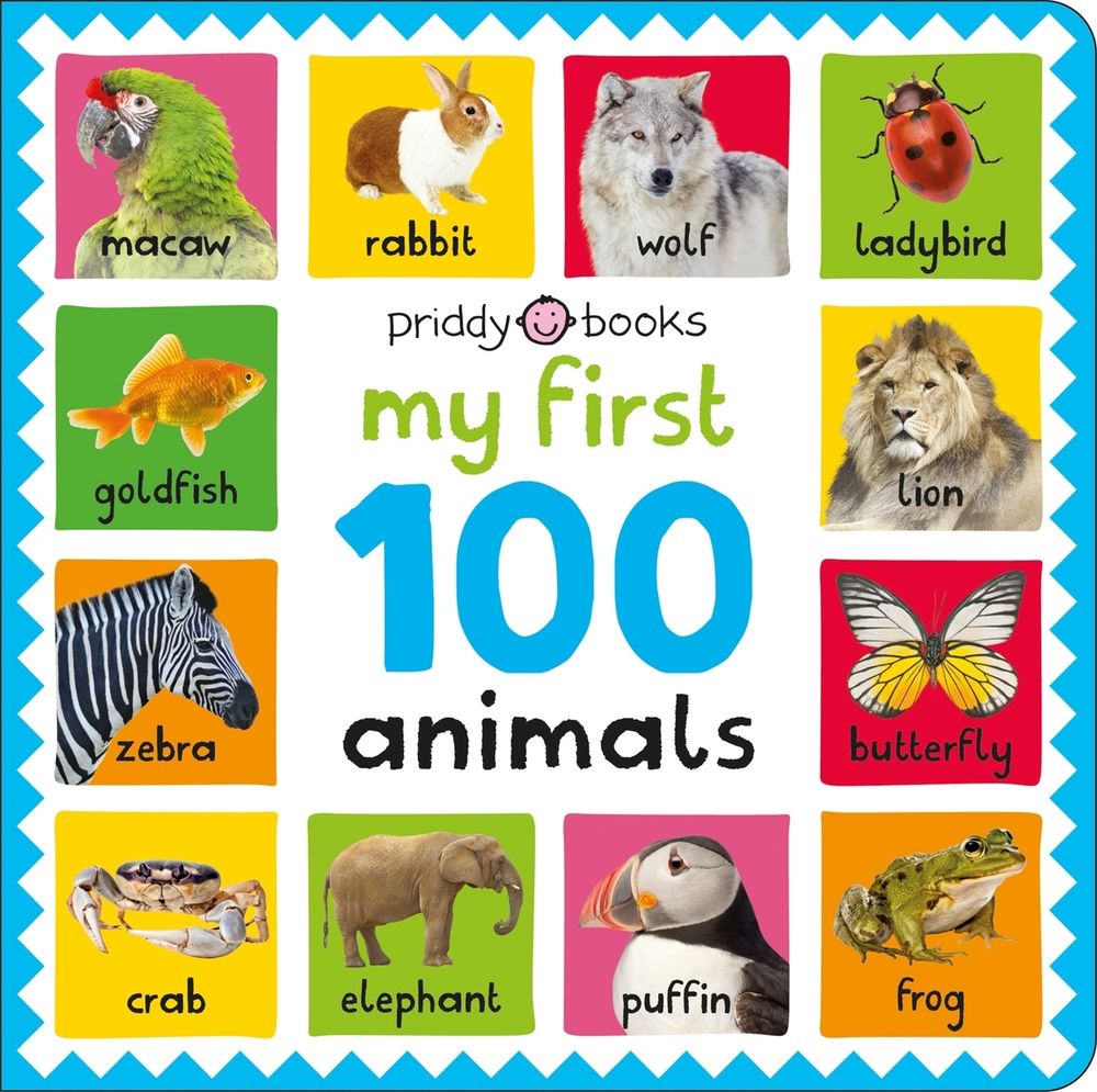 My First 100: Animals by Roger Priddy - ISBN: 9781838993030
