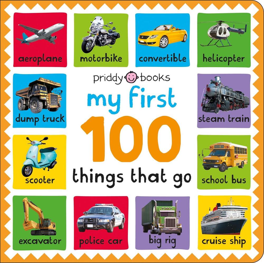 My First 100: Things That Go, 9781838993047
