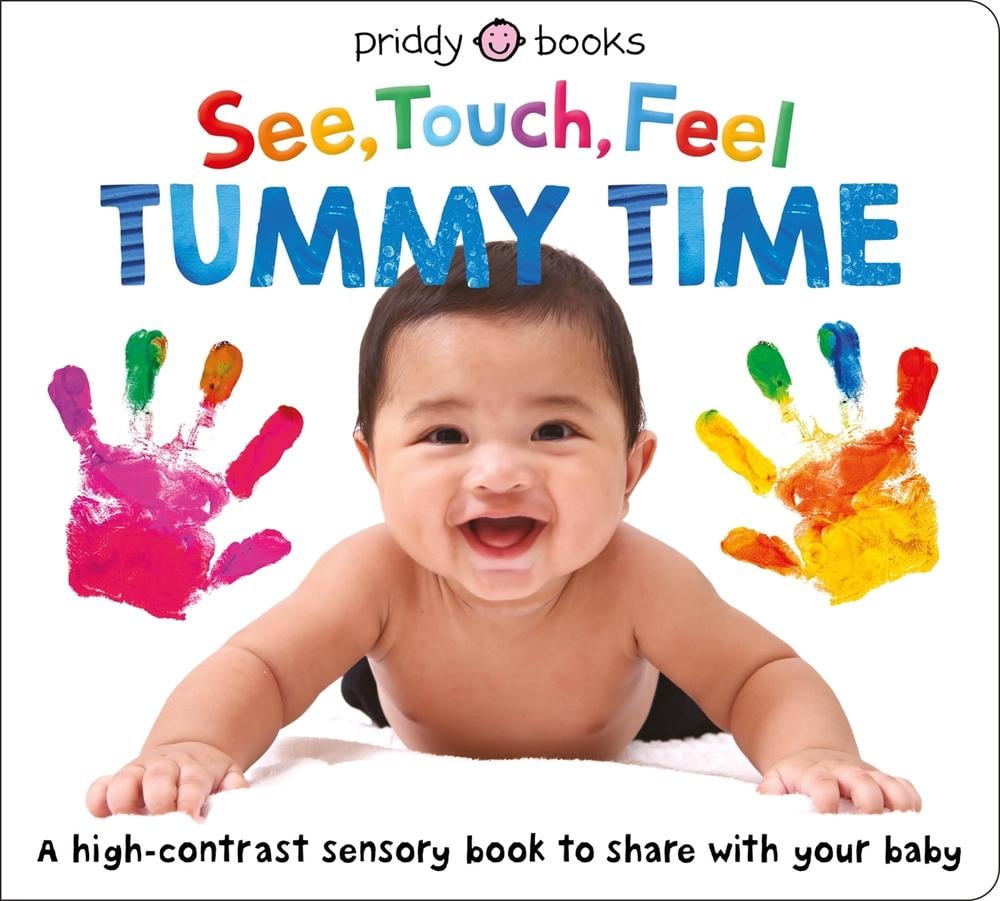 See, Touch, Feel: Tummy Time, 9781838993122