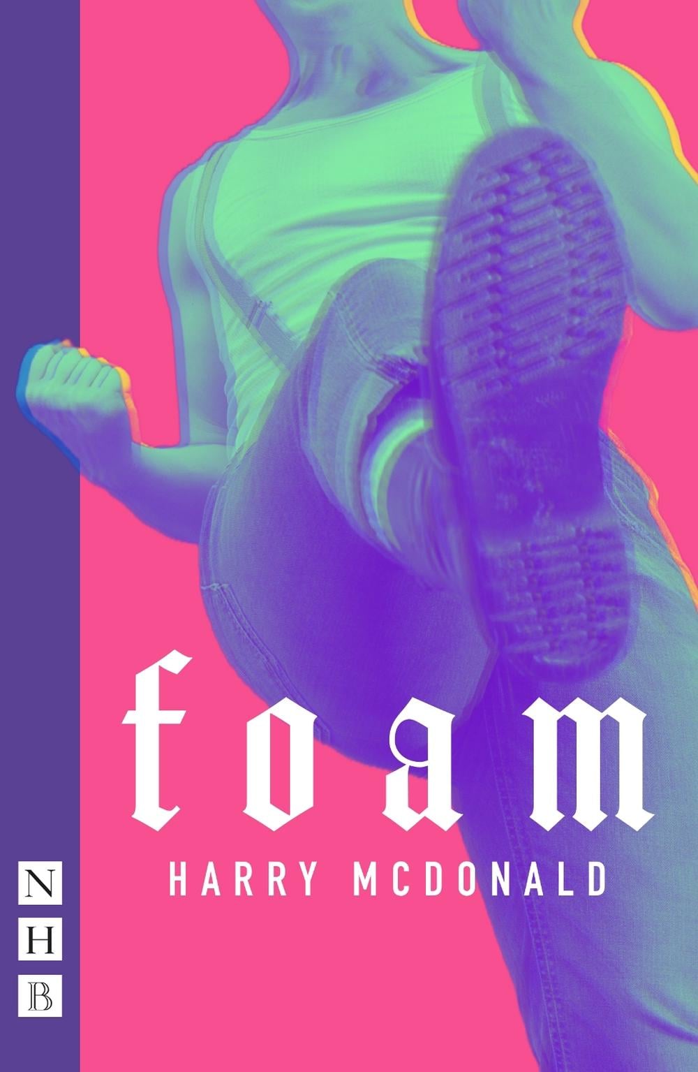 Foam by Harry McDonald - ISBN: 9781839043321