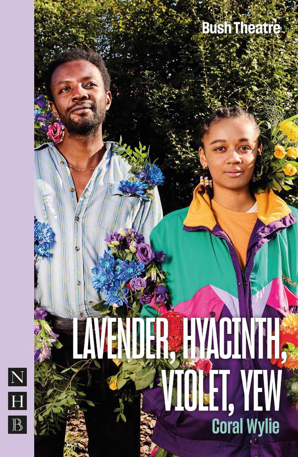 Lavender, Hyacinth, Violet, Yew by Coral Wylie - ISBN: 9781839043673