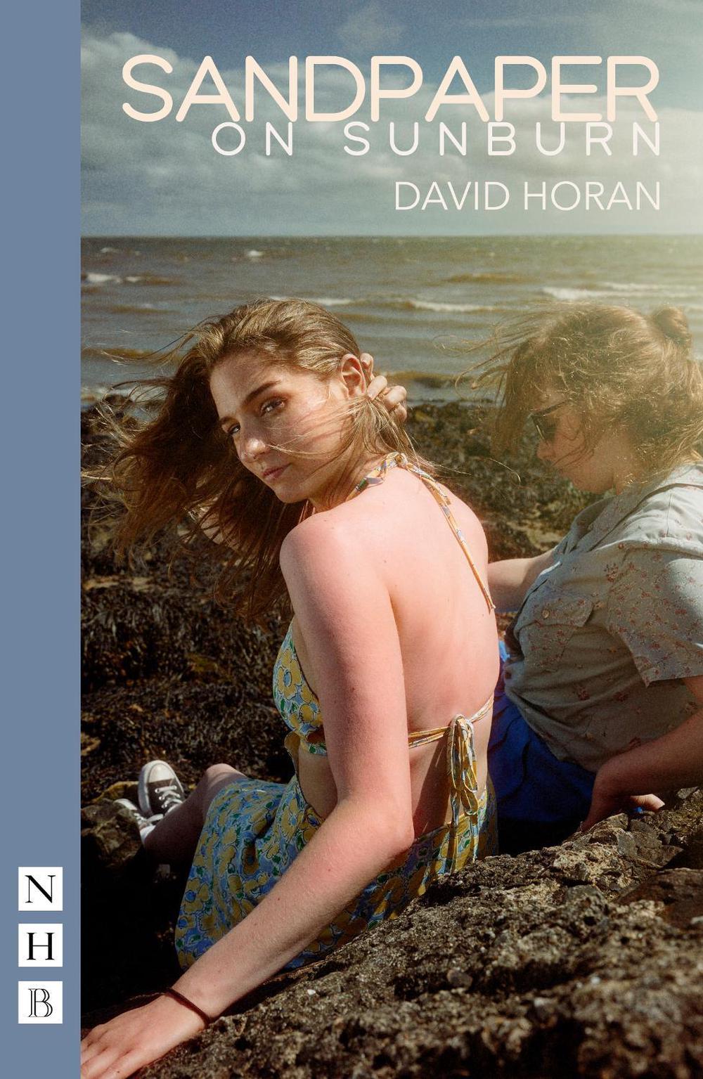 Sandpaper on Sunburn by David Horan - ISBN: 9781839043895