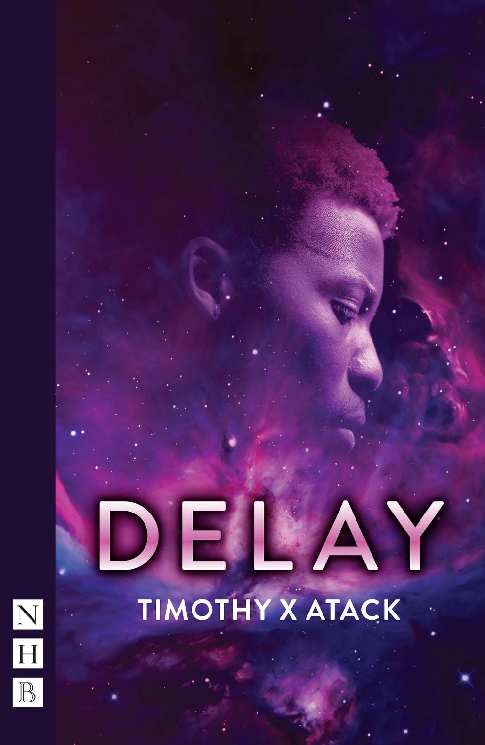 DELAY by Timothy X. Atack - ISBN: 9781839044366