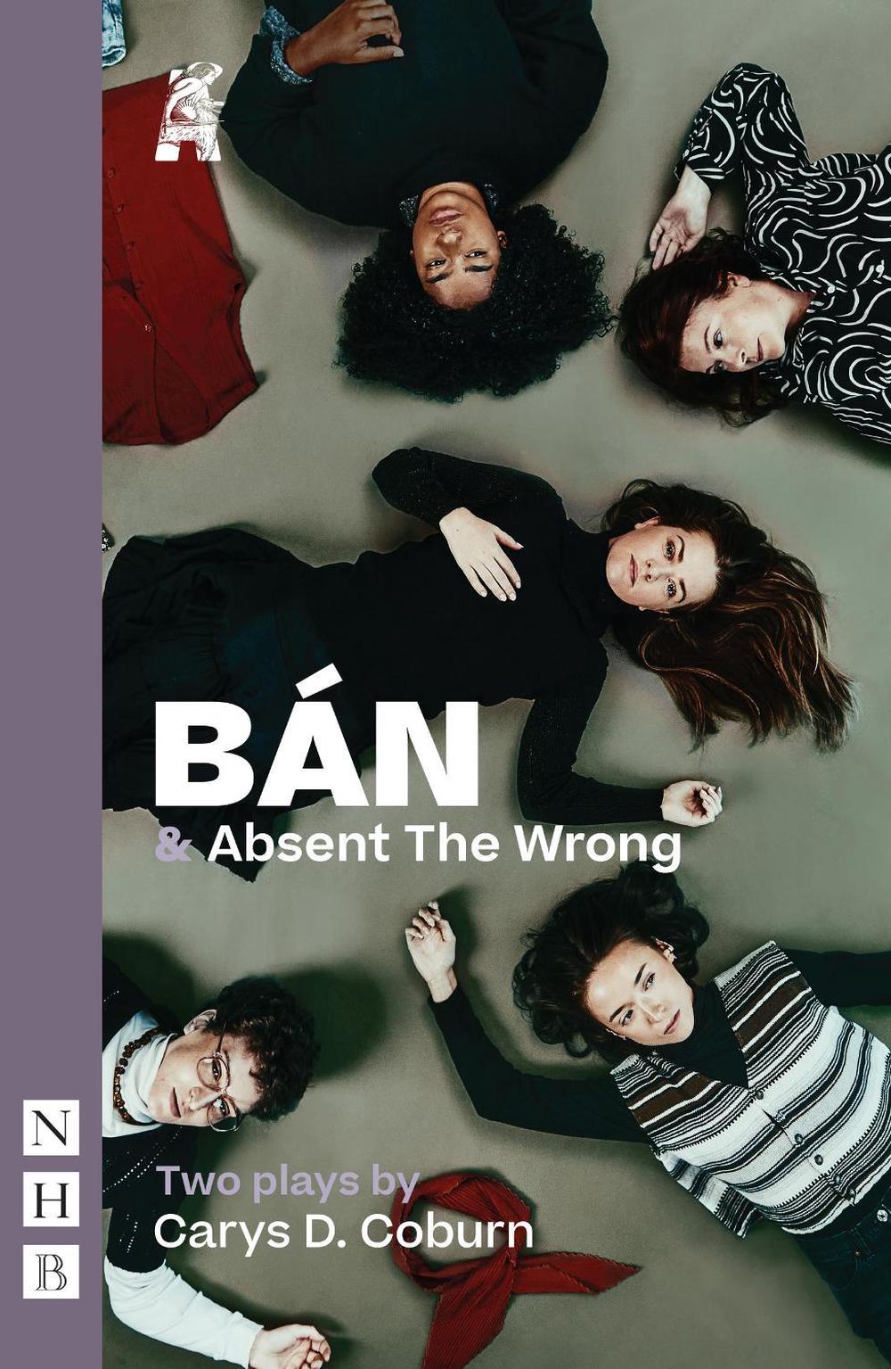 BÁN & Absent The Wrong by Carys D. Coburn - ISBN: 9781839044830
