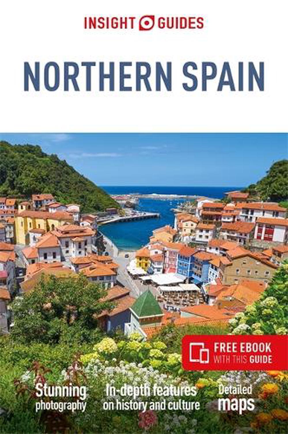 Insight Guides Northern Spain: Travel Guide with eBook, 9781839053214