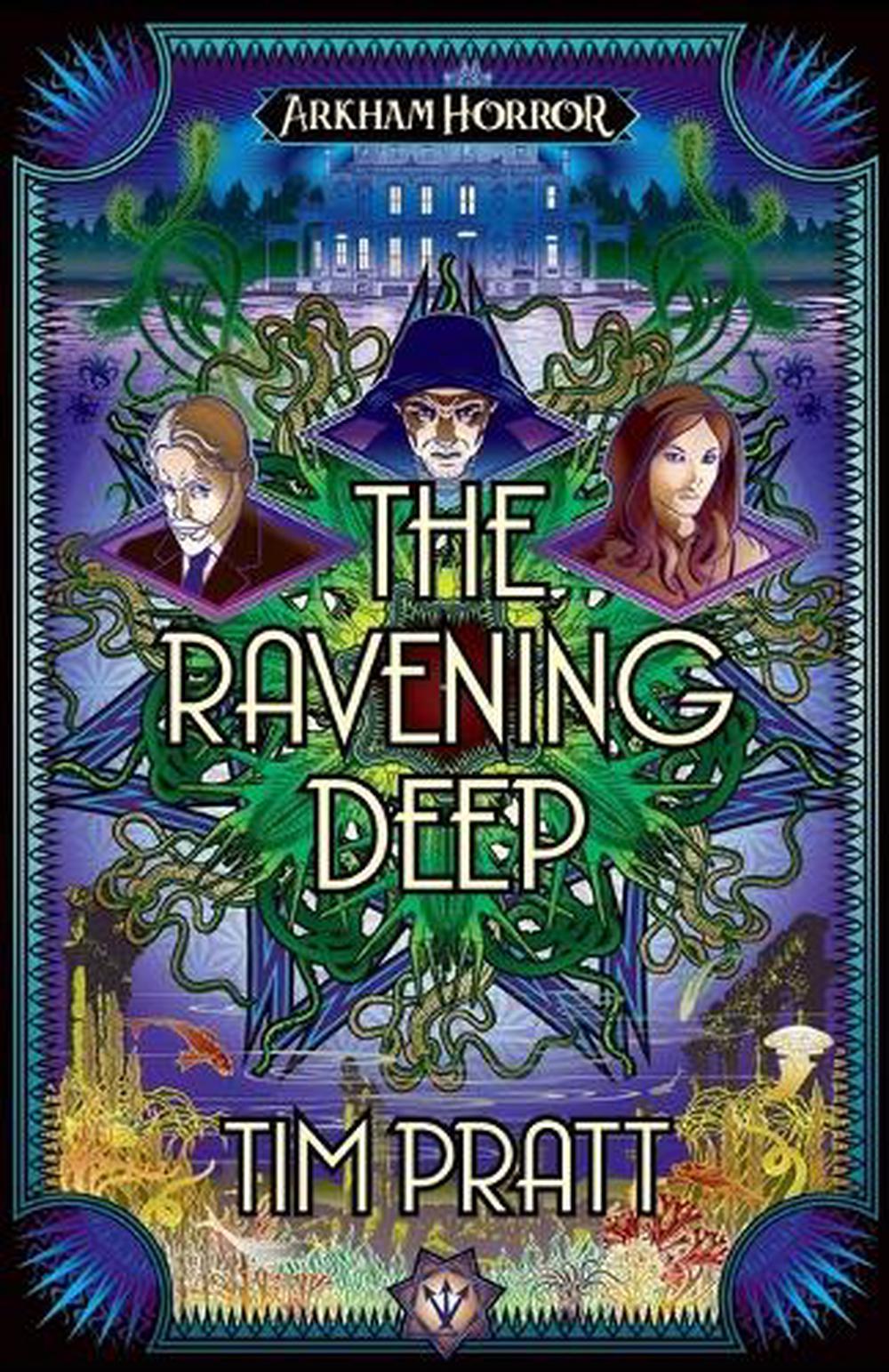 The Ravening Deep by Tim Pratt - ISBN: 9781839083495