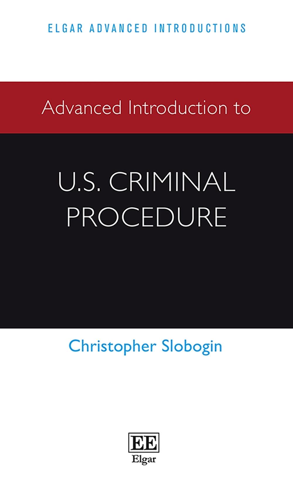 Advanced Introduction to U.S. Criminal Procedure, 9781839101656