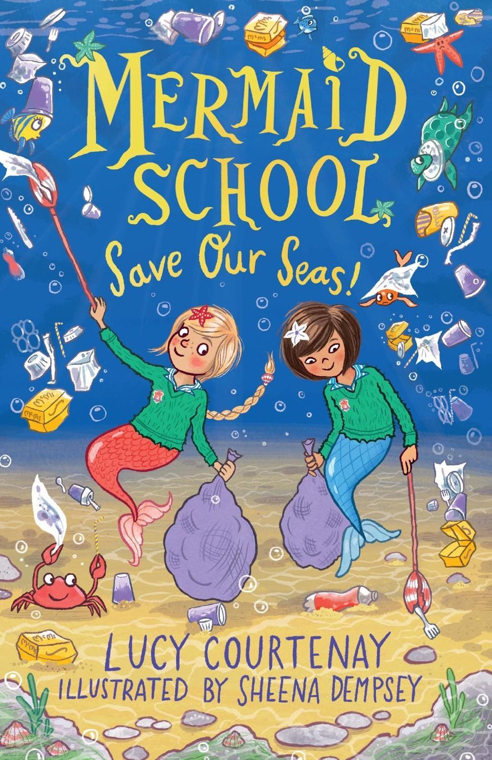 Mermaid School: Save Our Seas! by Lucy Courtenay - ISBN: 9781839130489