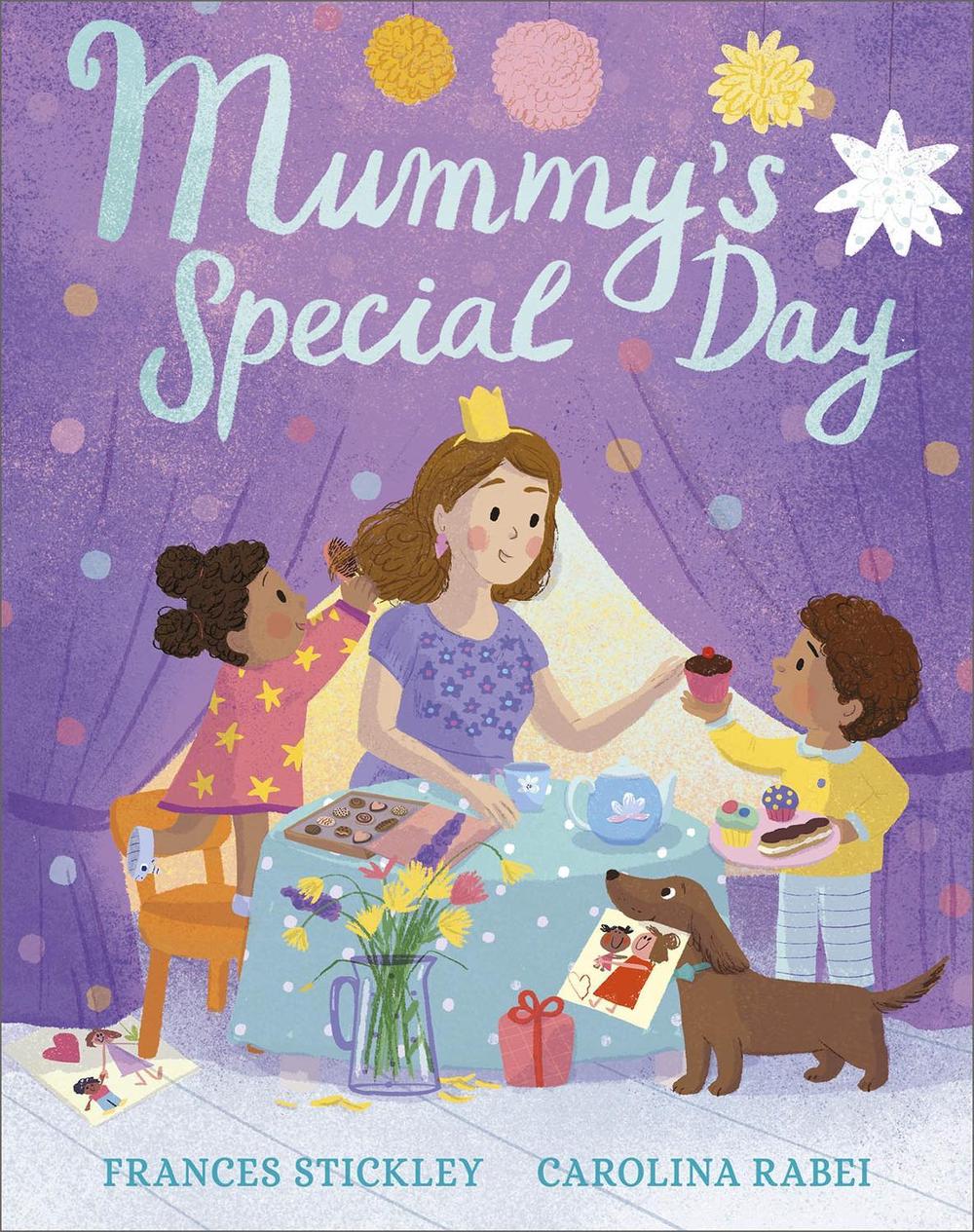 Mummy's Special Day by Frances Stickley - ISBN: 9781839131349