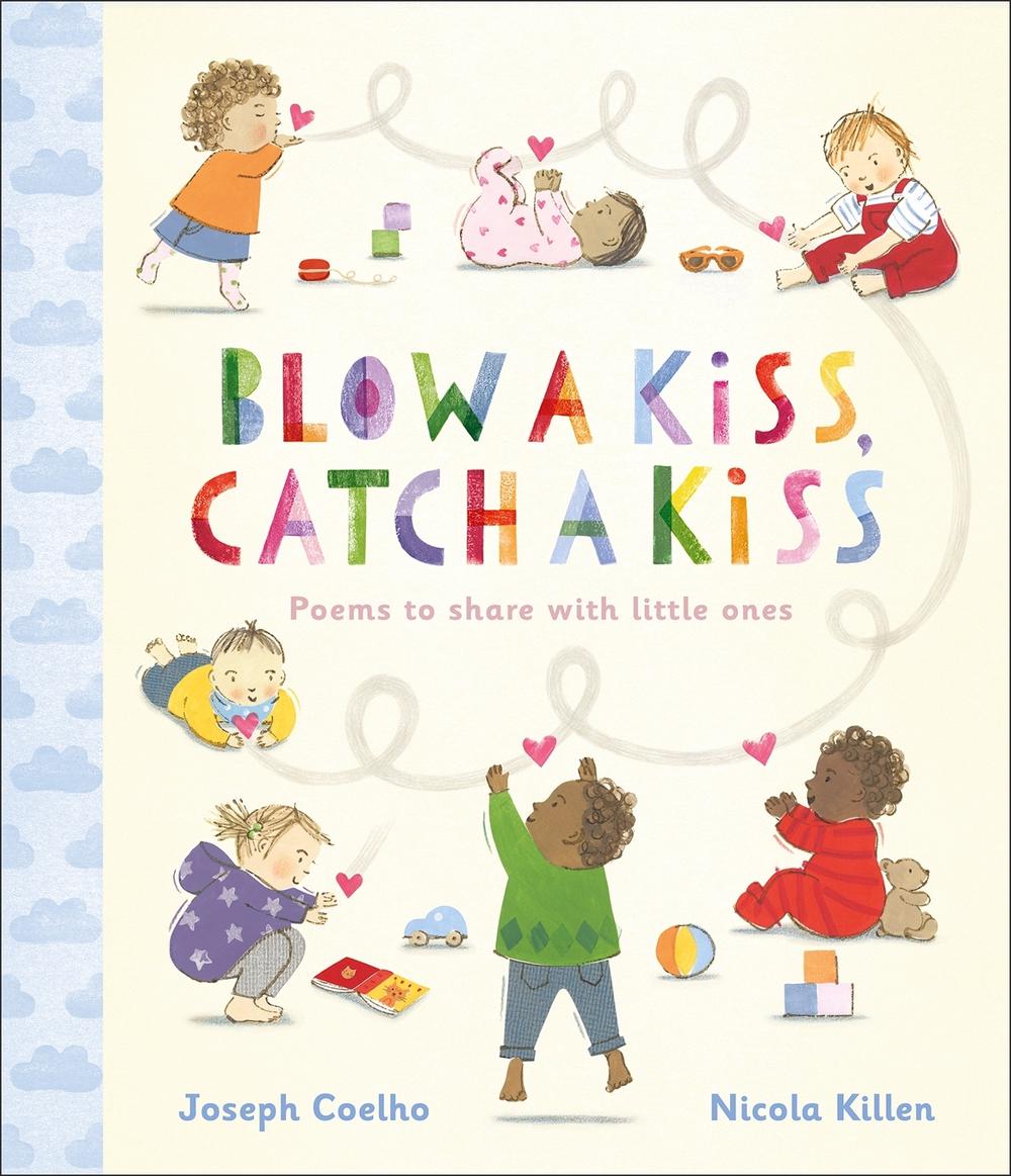 Blow a Kiss, Catch a Kiss, 9781839131363