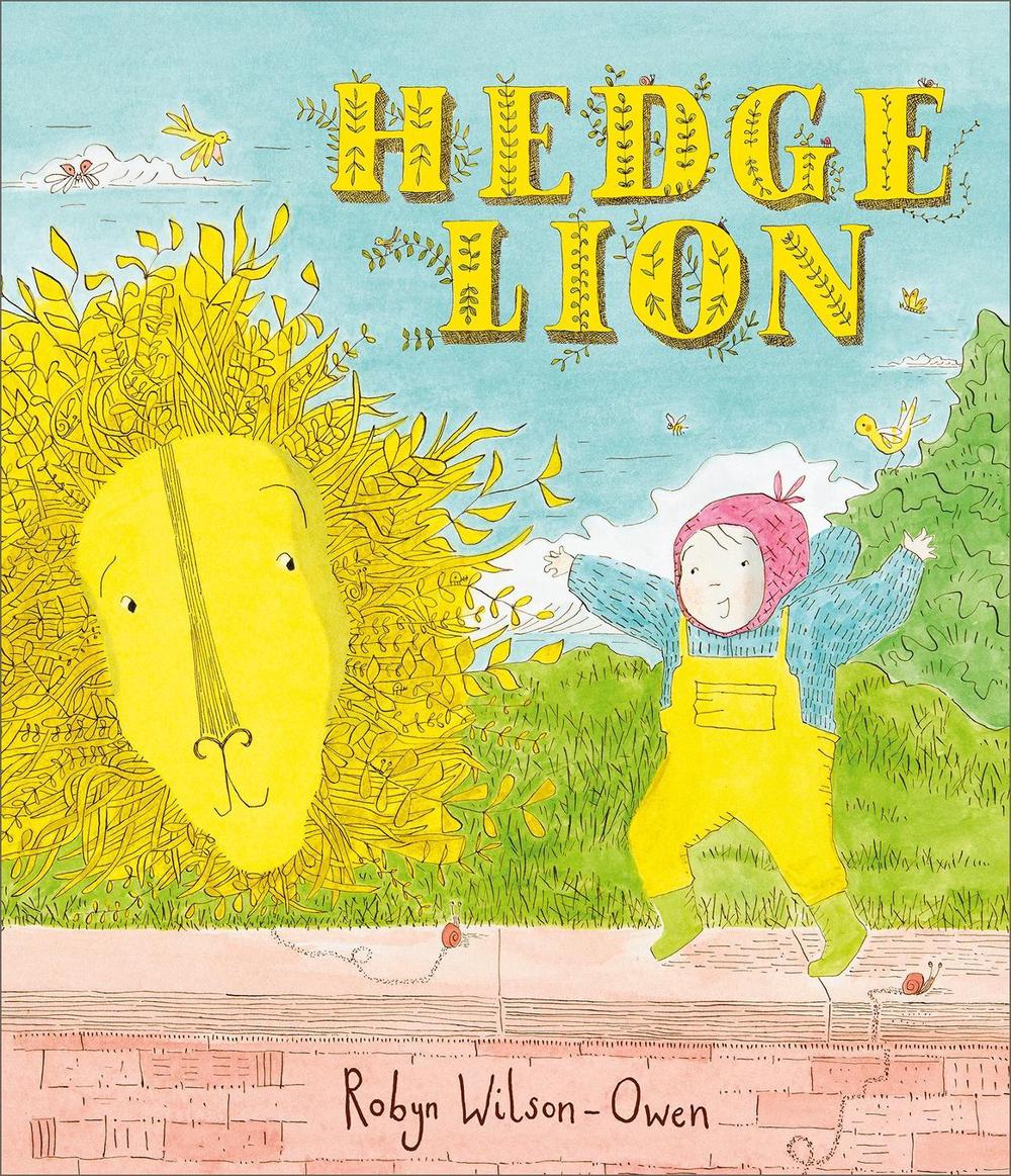 Hedge Lion by Robyn Wilson-Owen - ISBN: 9781839131547
