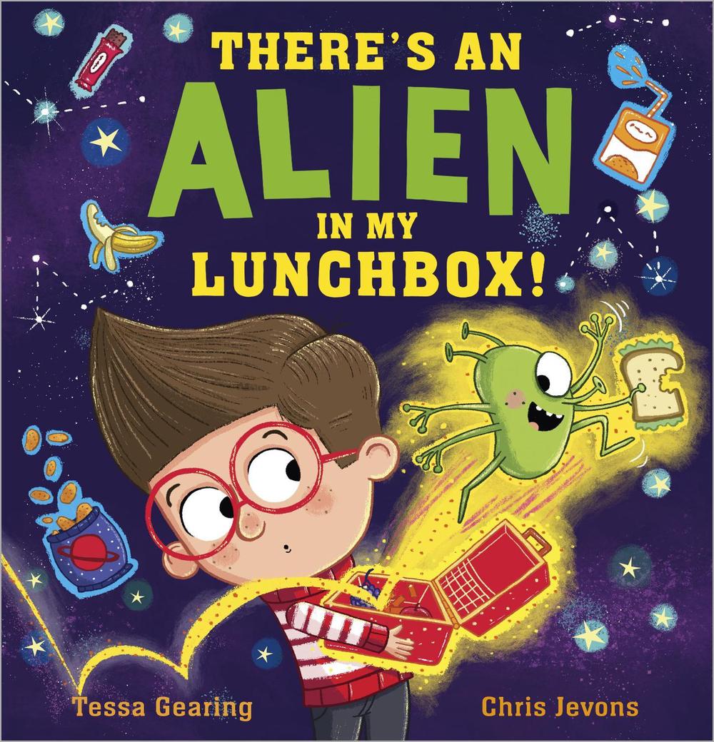 There's an Alien in My Lunchbox! by Tessa Gearing - ISBN: 9781839131684
