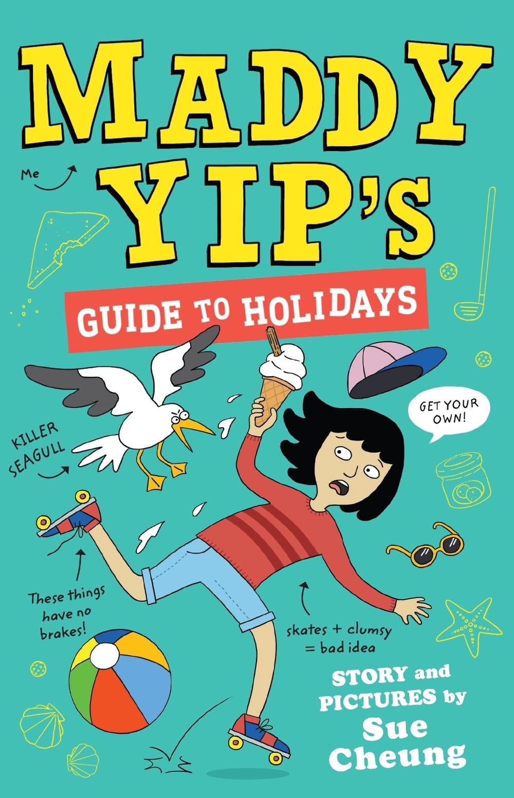 Maddy Yip's Guide to Holidays, 9781839131974
