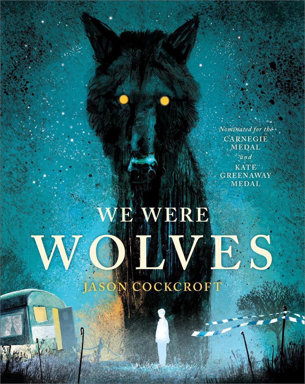 We Were Wolves, 9781839132001