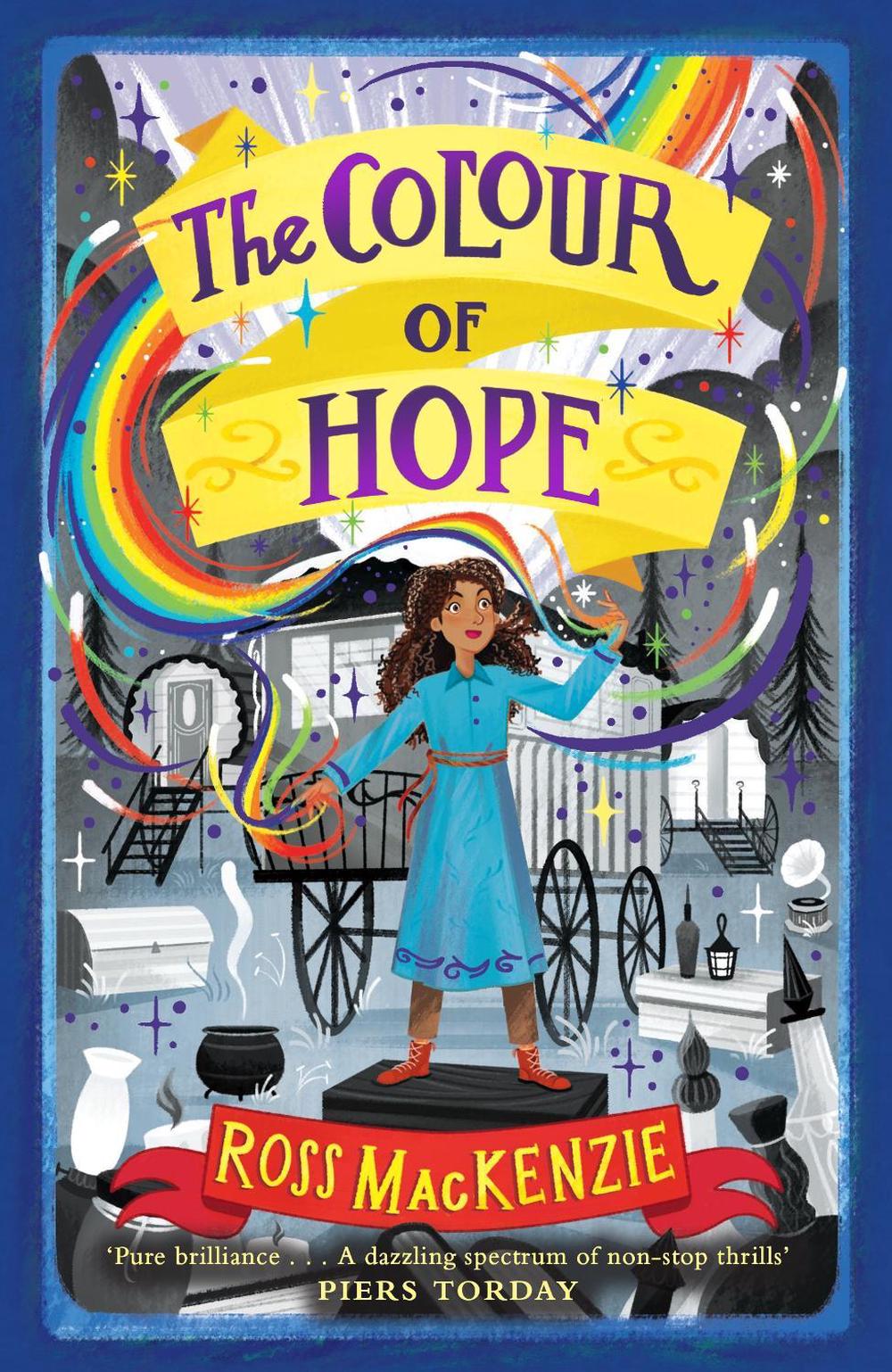 The Colour of Hope by Ross MacKenzie - ISBN: 9781839132025