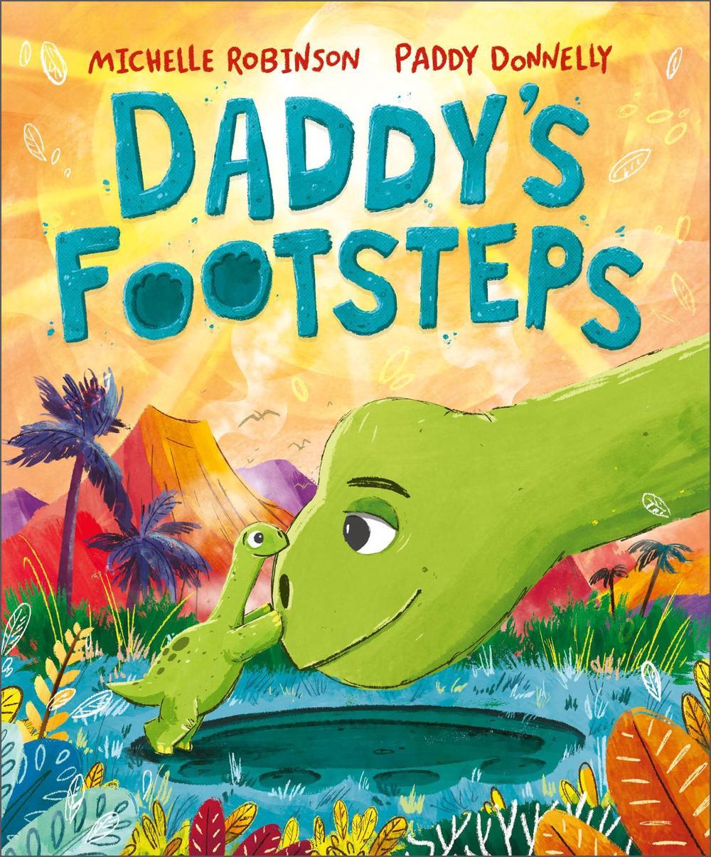 Daddy's Footsteps, 9781839132834
