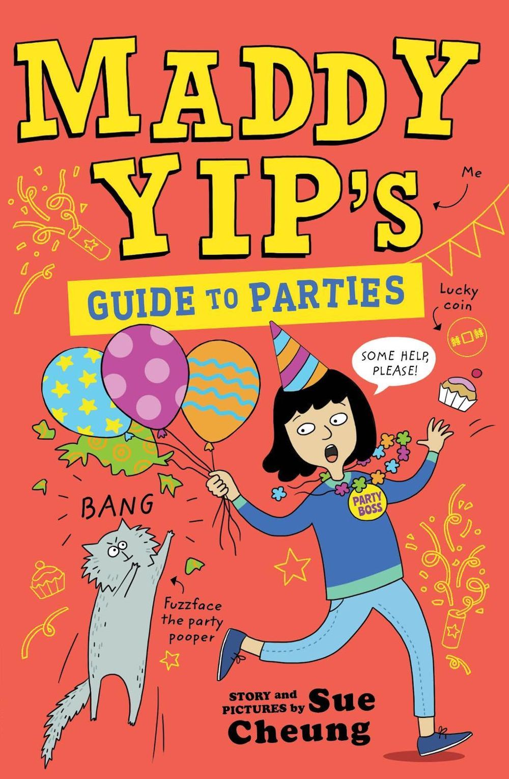 Maddy Yip's Guide to Parties by Sue Cheung - ISBN: 9781839133121