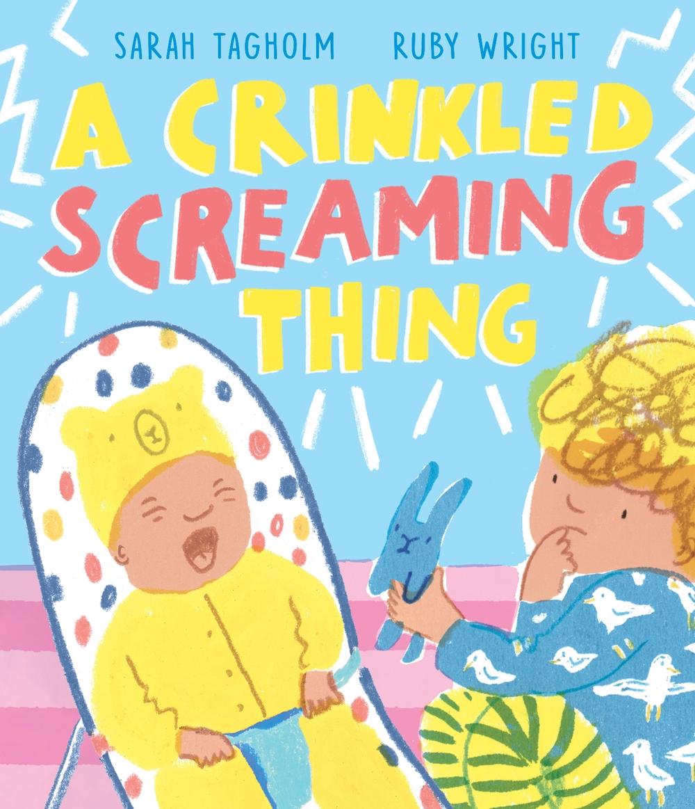 A Crinkled Screaming Thing by Sarah Tagholm - ISBN: 9781839133688