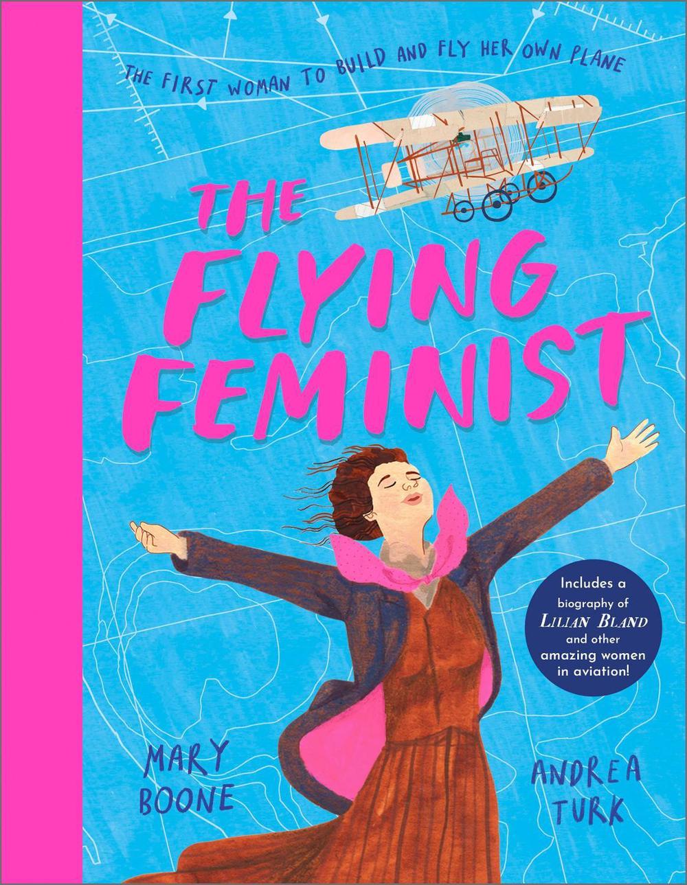 The Flying Feminist by Mary Boone - ISBN: 9781839135101