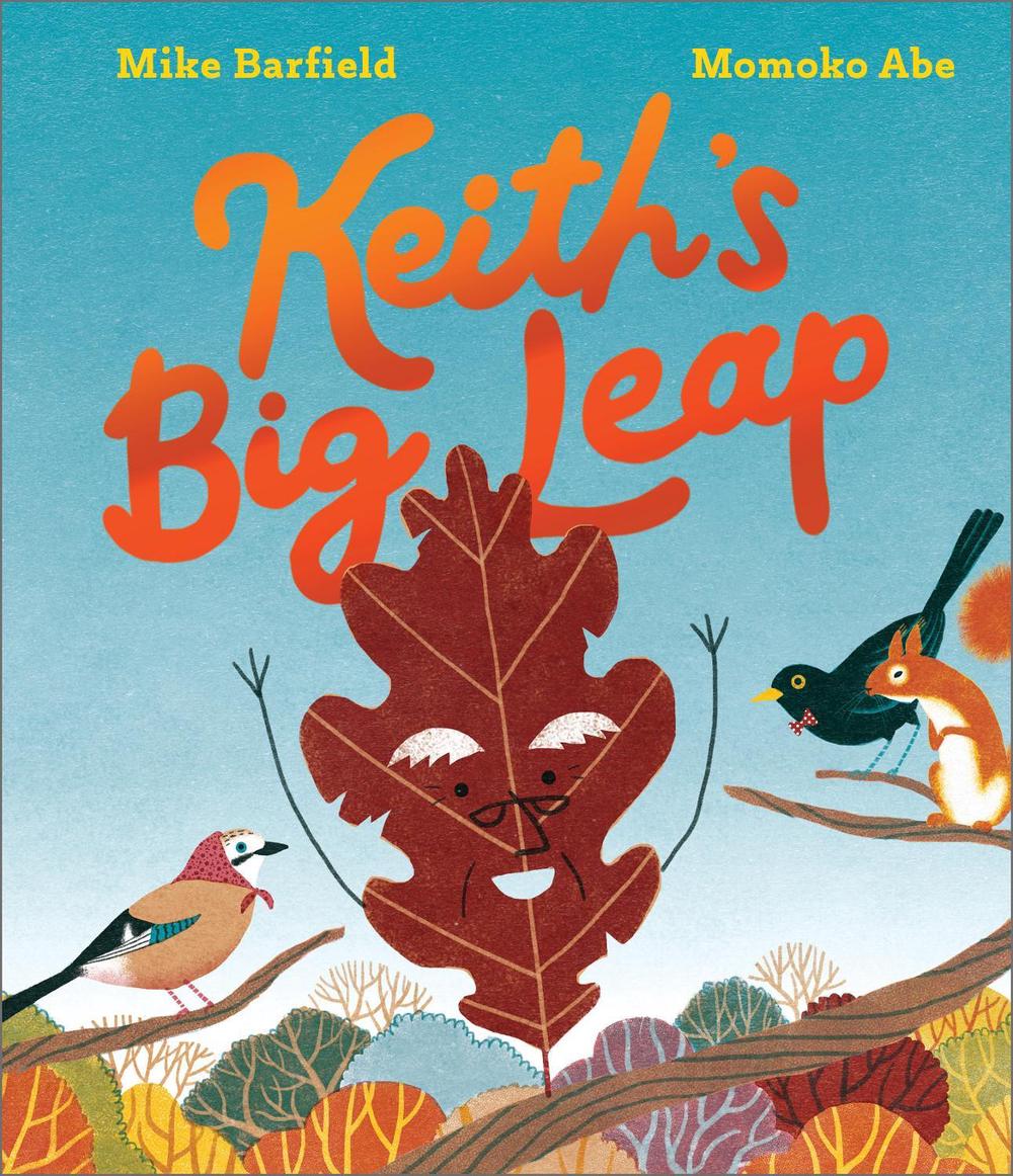 Keith's Big Leap by Mike Barfield - ISBN: 9781839135545