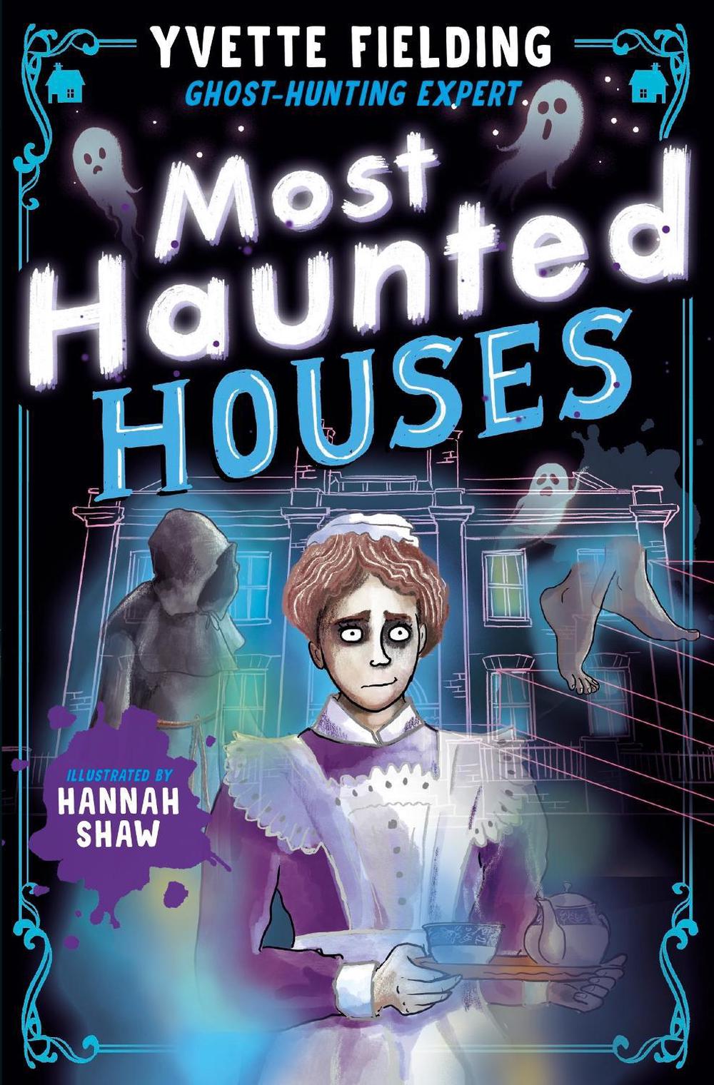 Most Haunted Houses by Yvette Fielding - ISBN: 9781839135606