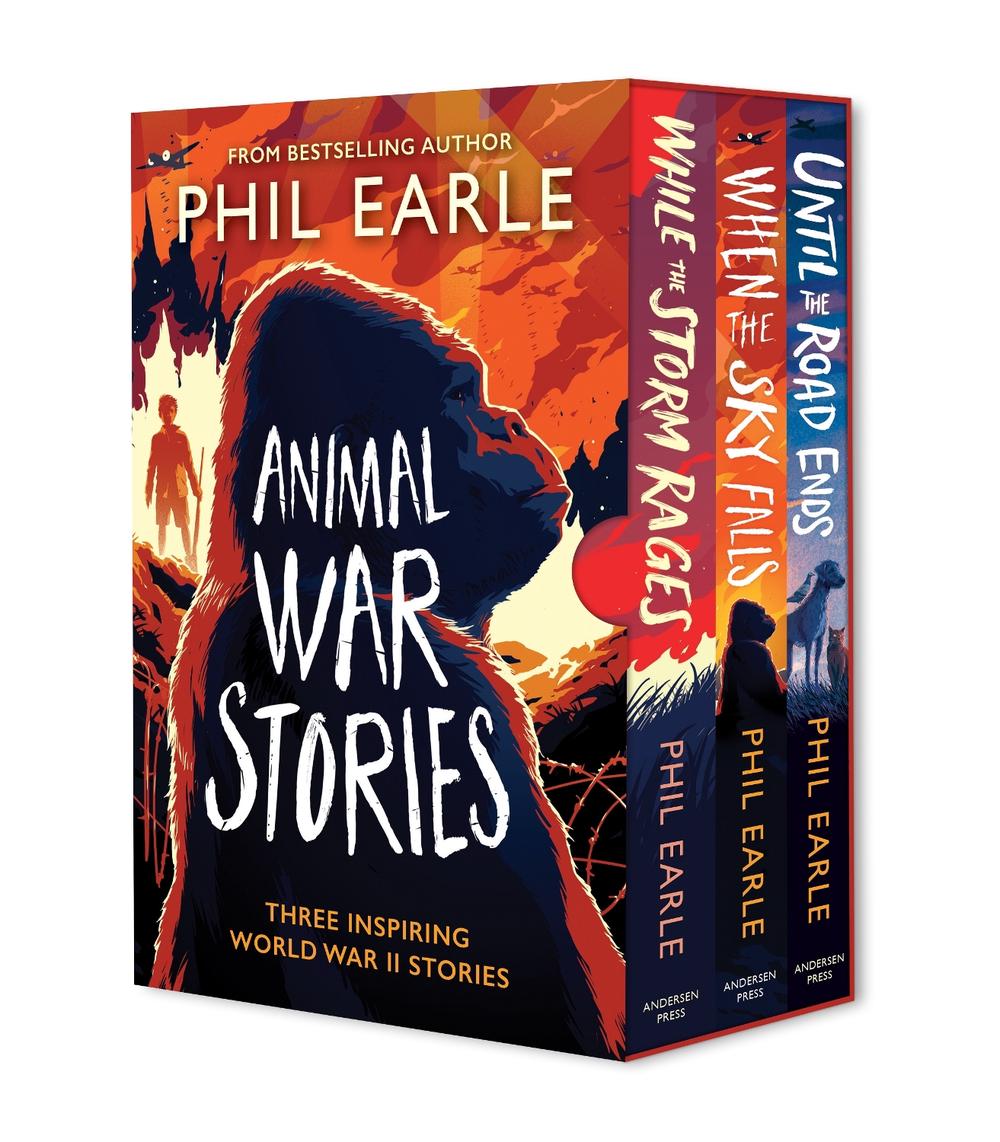Animal War Stories Box Set (When the Sky Falls, While the Storm Rages, Until the Road Ends), 9781839135729