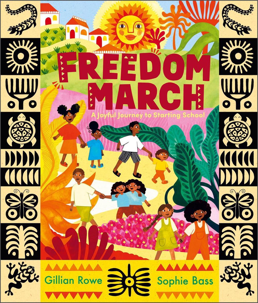 Freedom March by Gillian Rowe - ISBN: 9781839135828