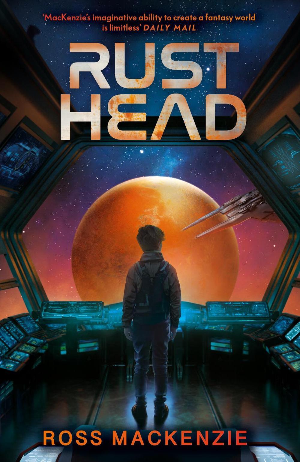 Rusthead by Ross MacKenzie - ISBN: 9781839136320