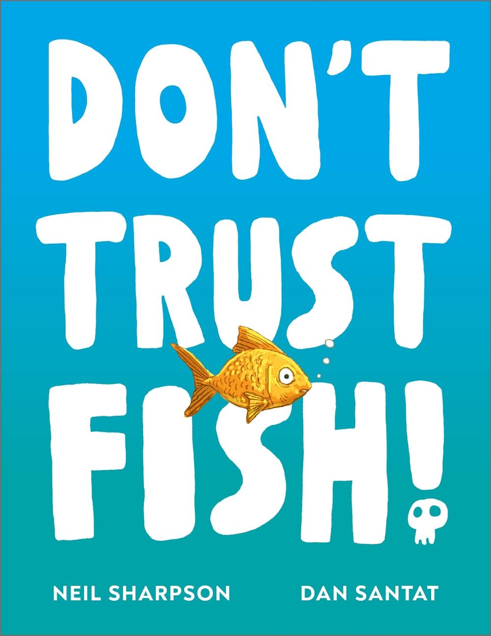 Don't Trust Fish!, 9781839136429