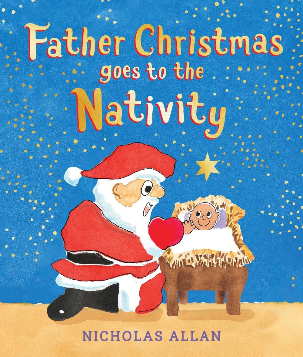 Father Christmas Goes to the Nativity by Nicholas Allan - ISBN: 9781839136870