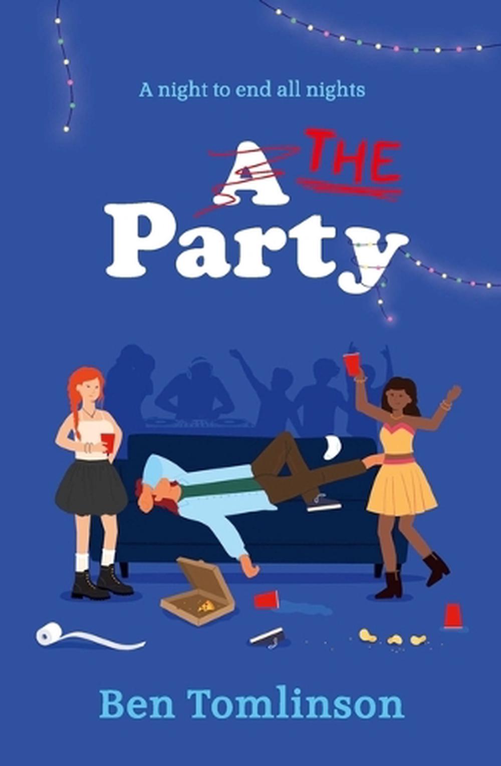 The Party by Ben Tomlinson - ISBN: 9781839137020