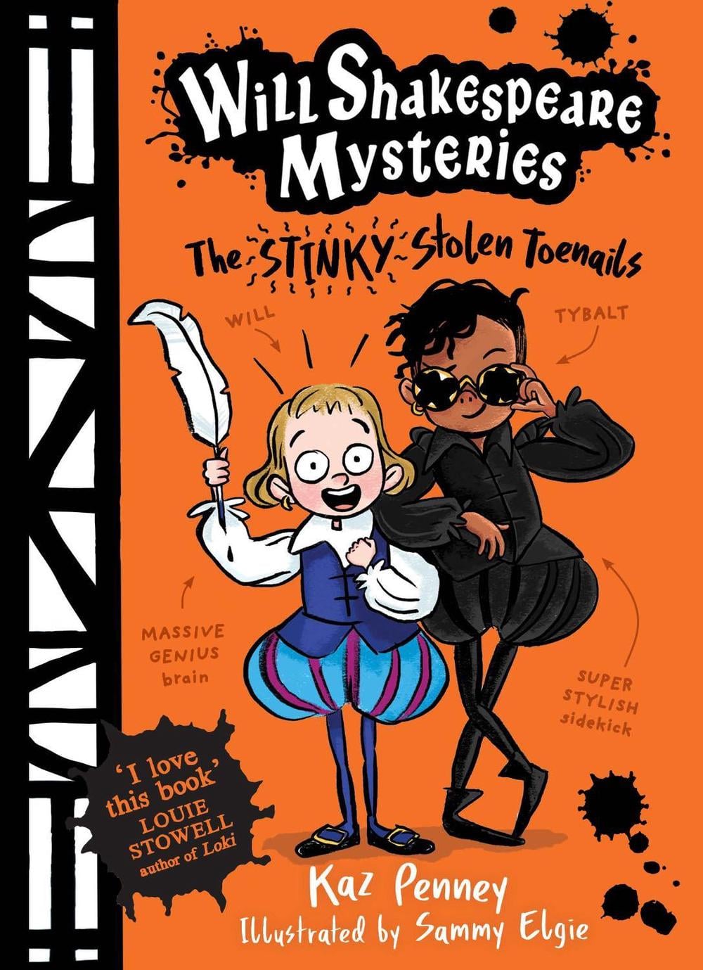 Will Shakespeare Mysteries: The Stinky Stolen Toenails by Kaz Penney - ISBN: 9781839137594