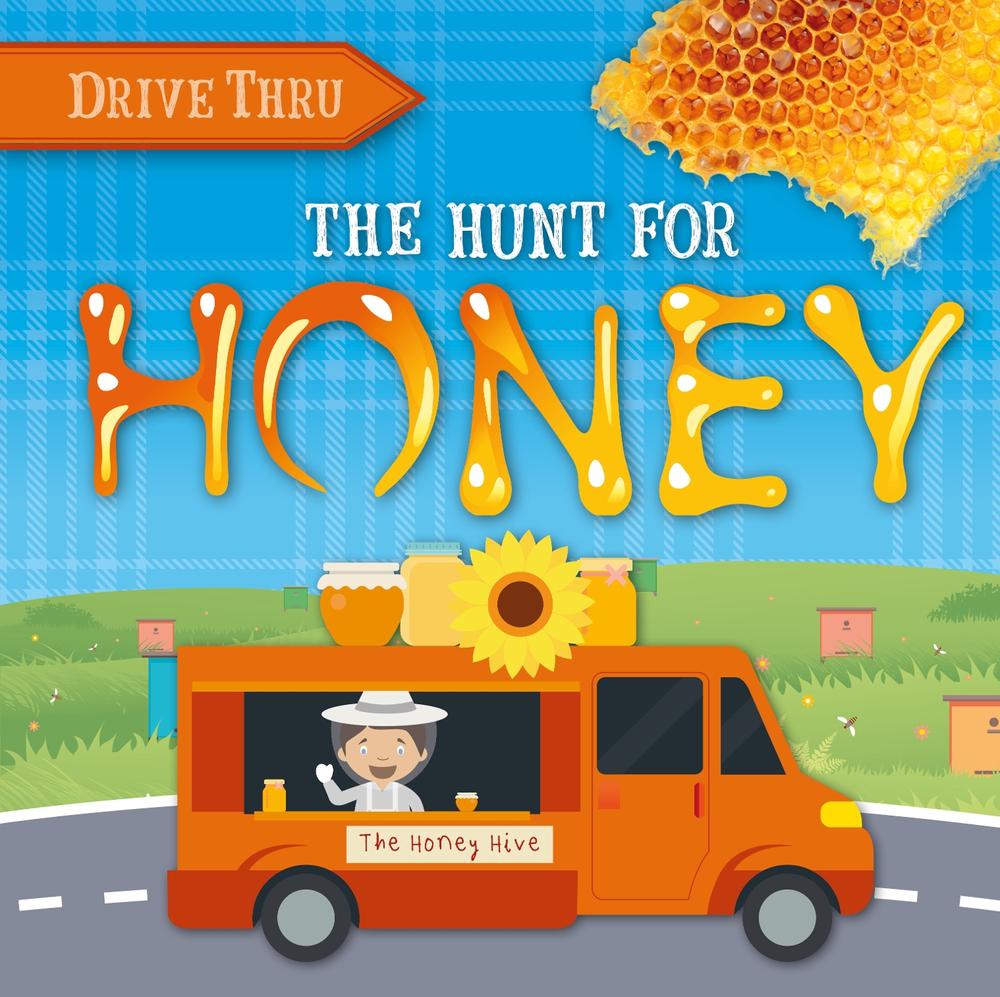 The Hunt for Honey by Harriet Brundle - ISBN: 9781839278440