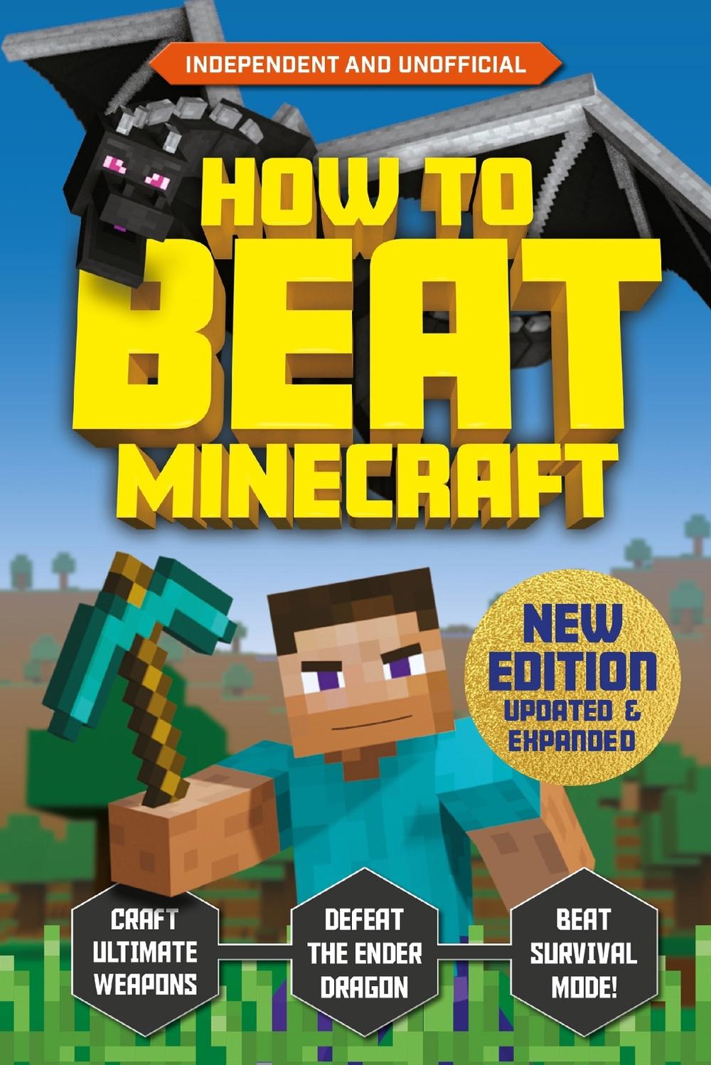 How to Beat Minecraft - Extended Edition by Eddie Robson - ISBN: 9781839352331
