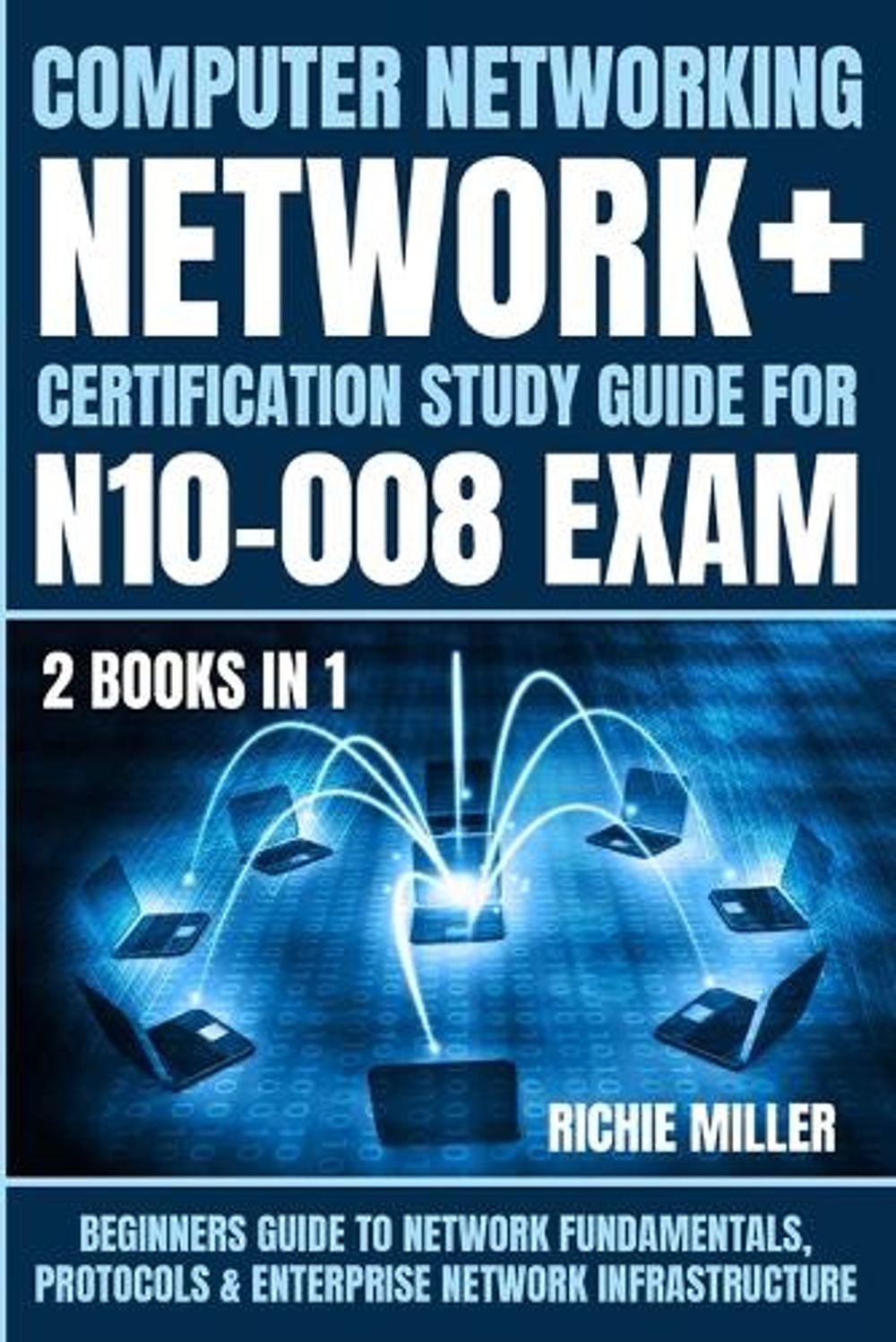 Computer Networking by Richie Miller - ISBN: 9781839381591