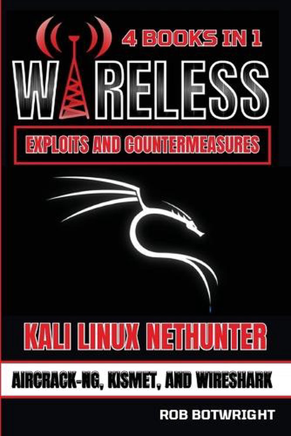 Wireless Exploits And Countermeasures, 9781839386503