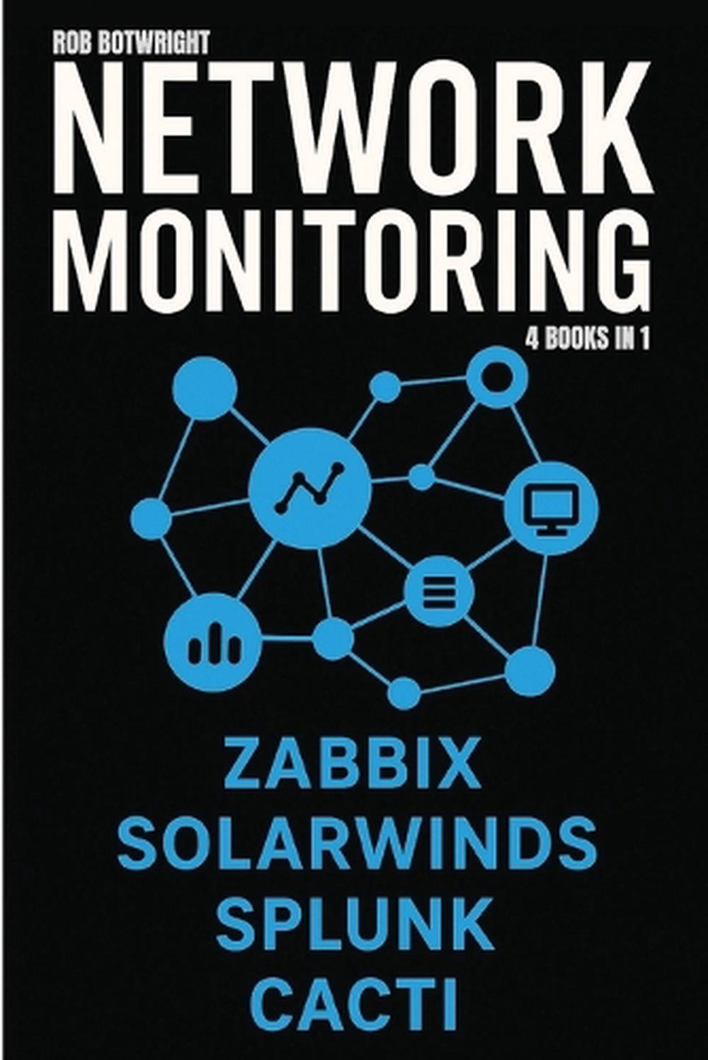 Network Monitoring by Rob Botwright - ISBN: 9781839389320