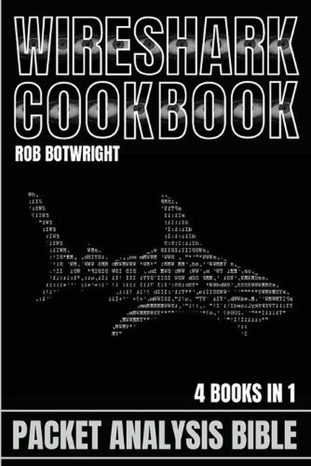 Wireshark Cookbook, 9781839389467
